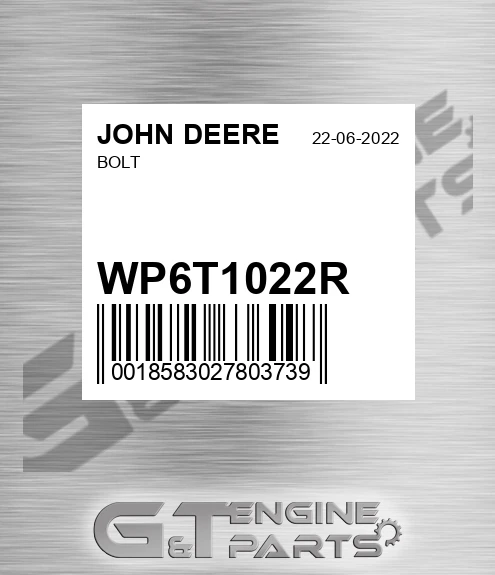 WP6T1022R Bolt for JOHN DEERE