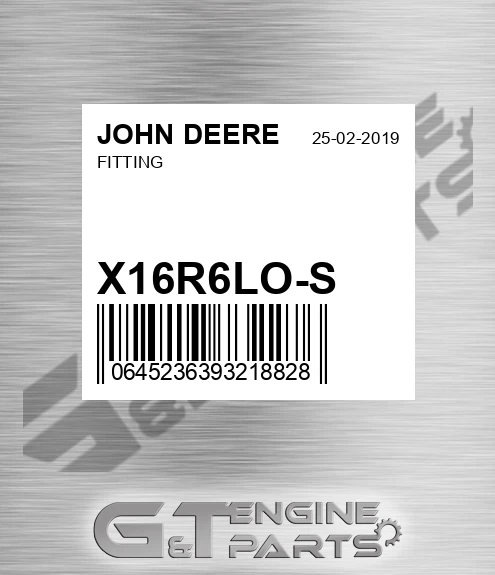 X16R6LO-S Fitting for JOHN DEERE