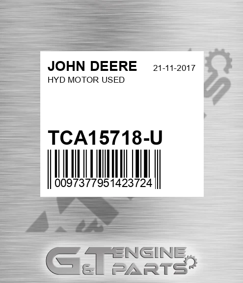 TCA15718-U Hyd Motor Used for JOHN DEERE