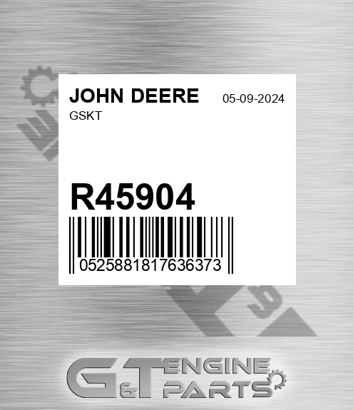 R45904 Gskt for JOHN DEERE