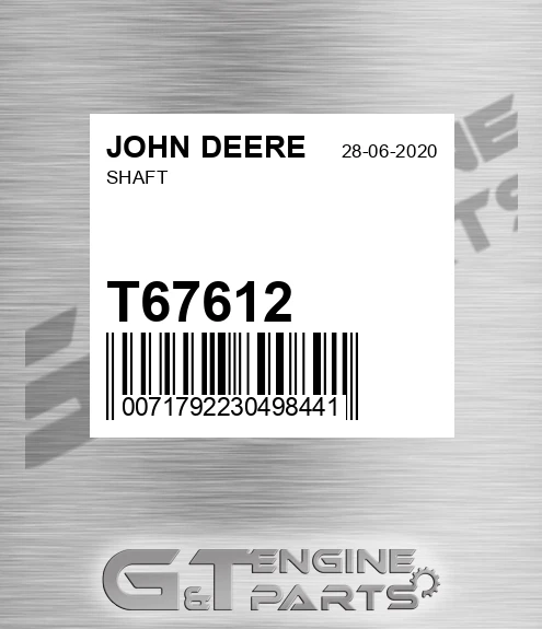 T67612 Shaft for JOHN DEERE