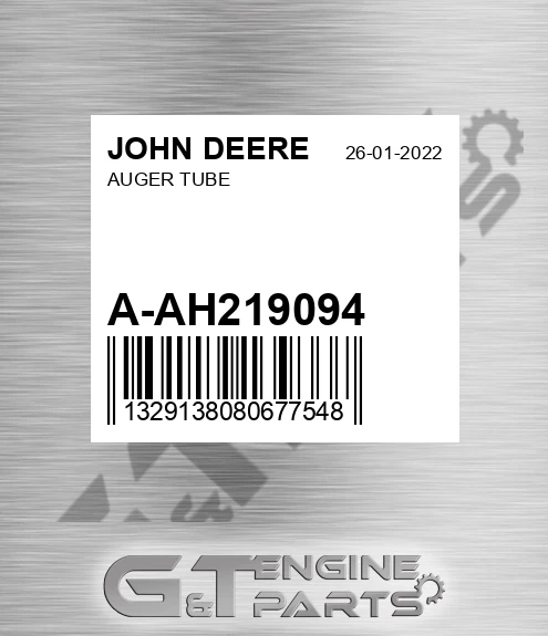 A-AH219094 Auger Tube for JOHN DEERE
