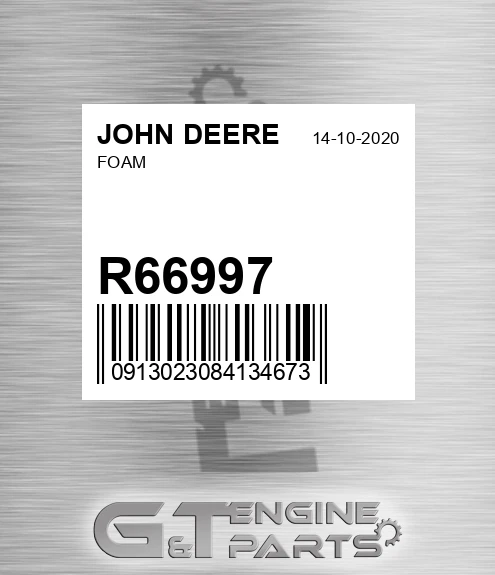 R66997 Foam for JOHN DEERE