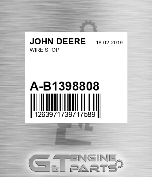 A-B1398808 Wire Stop for JOHN DEERE