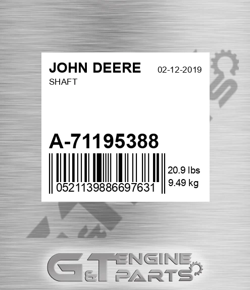 A-71195388 Shaft for JOHN DEERE