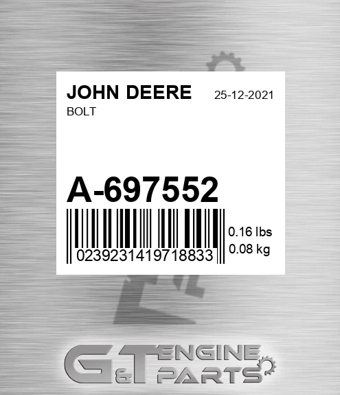 A-697552 Bolt for JOHN DEERE