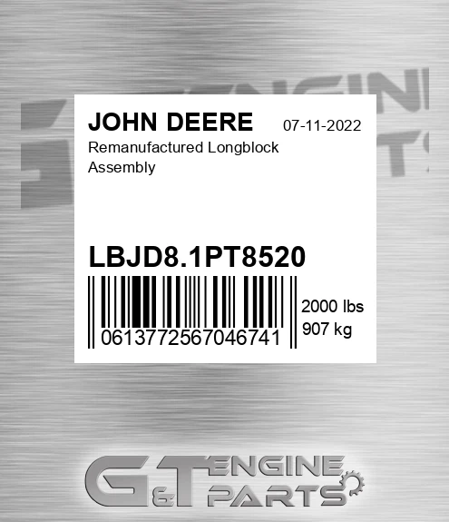 LBJD8.1PT8520 Remanufactured Longblock Assembly for JOHN DEERE