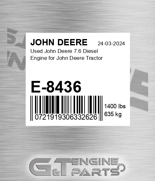 E-8436 Used 7.6 Diesel Engine For Tractor for JOHN DEERE