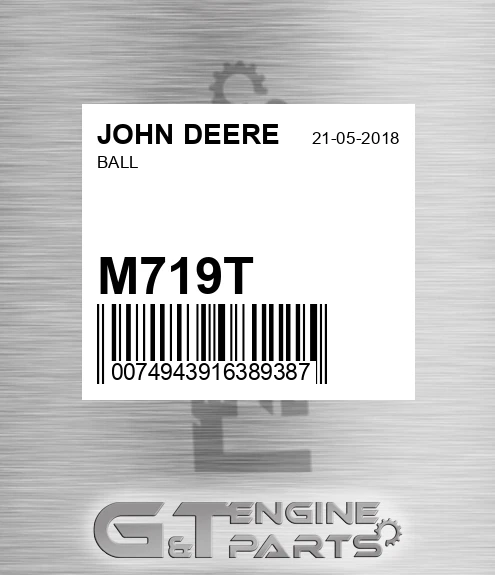 M719T Ball for JOHN DEERE