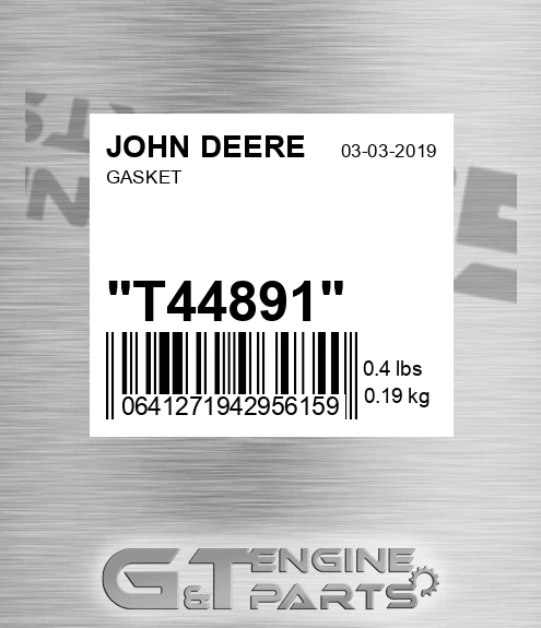 T44891 Gasket for JOHN DEERE