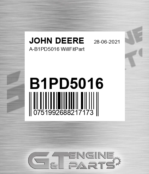 B1PD5016 A- Willfitpart for JOHN DEERE
