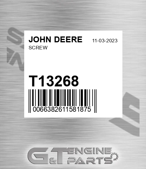 T13268 Screw for JOHN DEERE