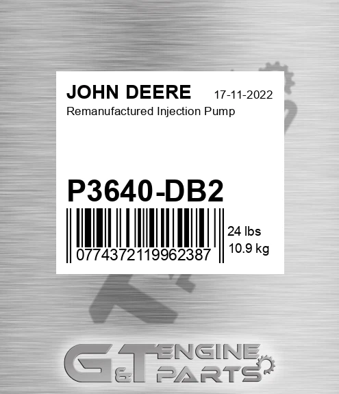 P3640-DB2 Remanufactured Injection Pump for JOHN DEERE