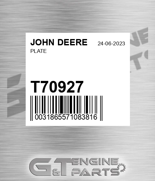 T70927 Plate for JOHN DEERE