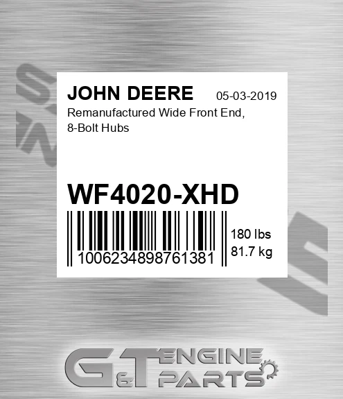 WF4020-XHD Remanufactured Wide Front End, 8-bolt Hubs for JOHN DEERE