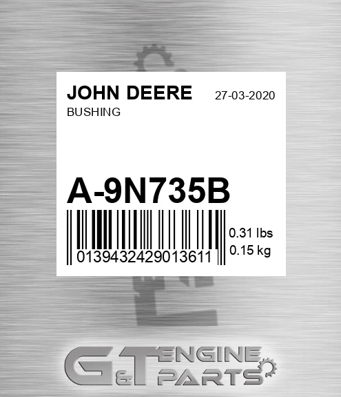 A-9N735B Bushing for JOHN DEERE