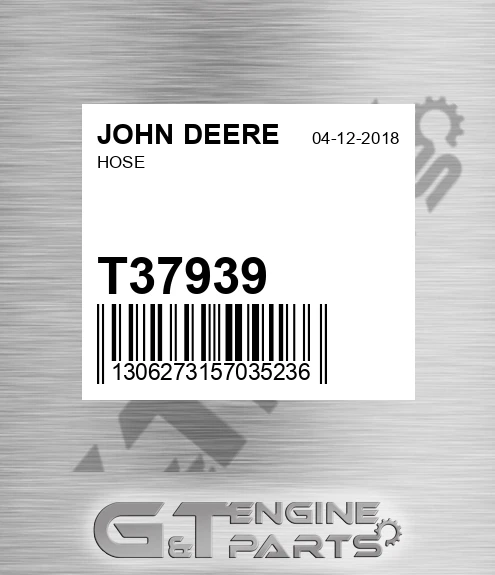 T37939 Hose for JOHN DEERE