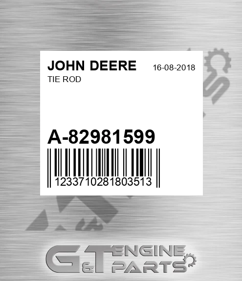 A-82981599 Tie Rod for JOHN DEERE