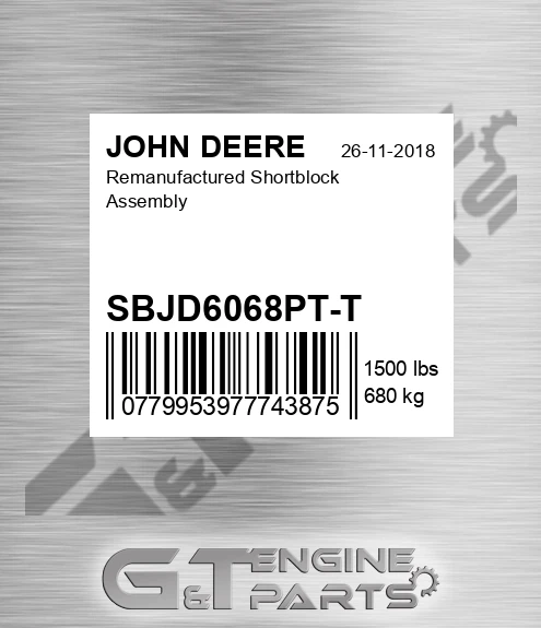 SBJD6068PT-T Remanufactured Shortblock Assembly for JOHN DEERE