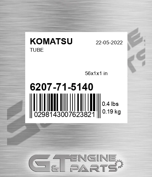 6207-71-5140 Tube for KOMATSU