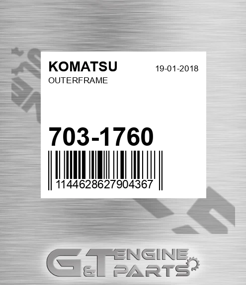 703-1760 Outerframe for KOMATSU