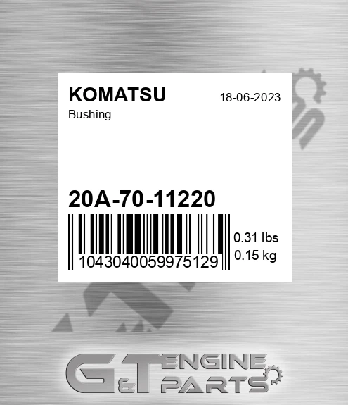 20A-70-11220 Bushing for KOMATSU