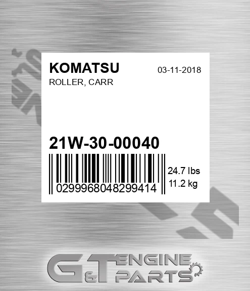 21W-30-00040 Roller, Carr for KOMATSU