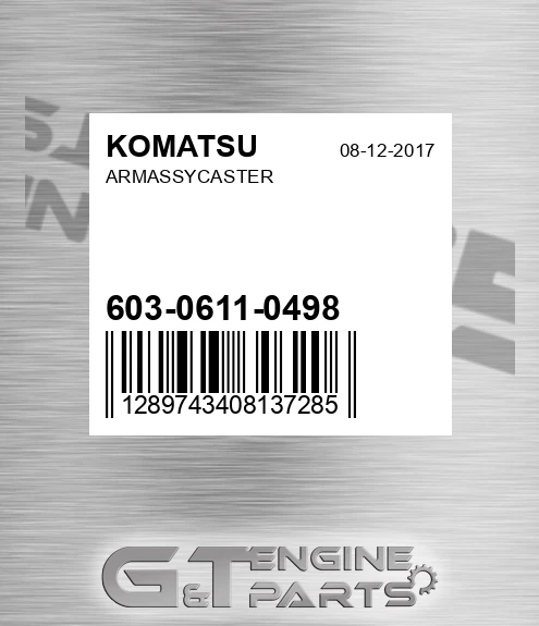 603-0611-0498 Armassycaster for KOMATSU