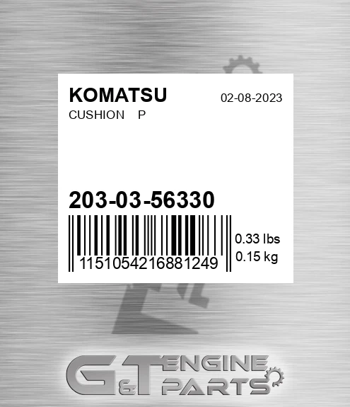 203-03-56330 Cushion P for KOMATSU