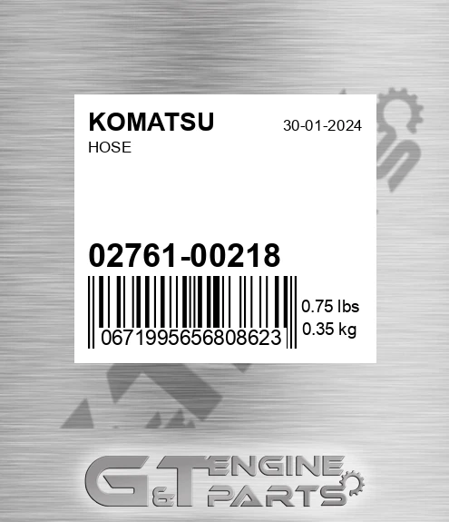 02761-00218 Hose for KOMATSU