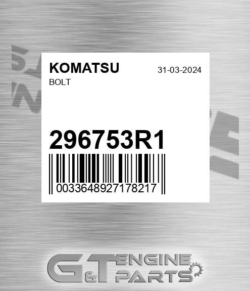 296753R1 KOMATSU Bolt