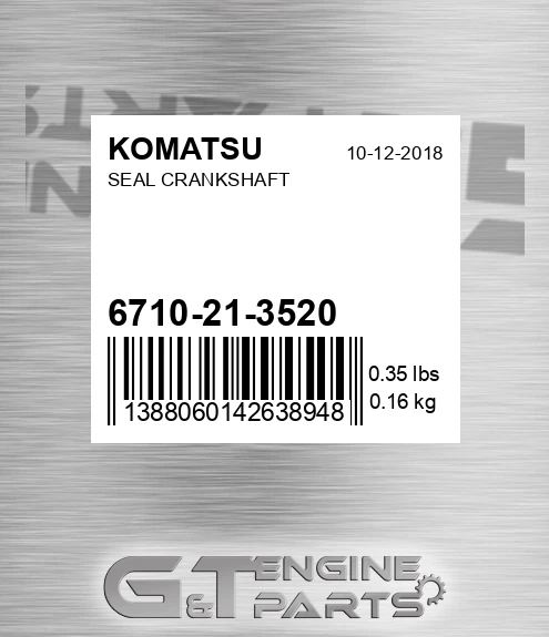 6710-21-3520 Seal Crankshaft for KOMATSU