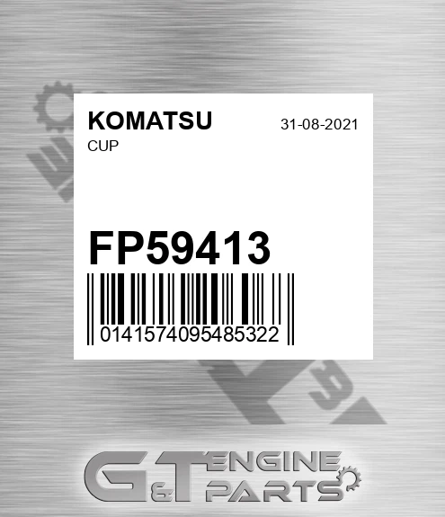 FP59413 KOMATSU Cup