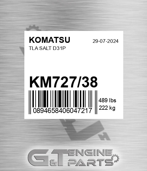 KM727/38 Tla Salt D31p for KOMATSU