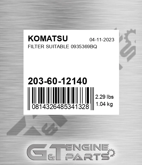 203-60-12140 Filter Suitable 0935369bq for KOMATSU