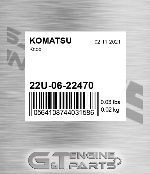 22U-06-22470 Knob for KOMATSU