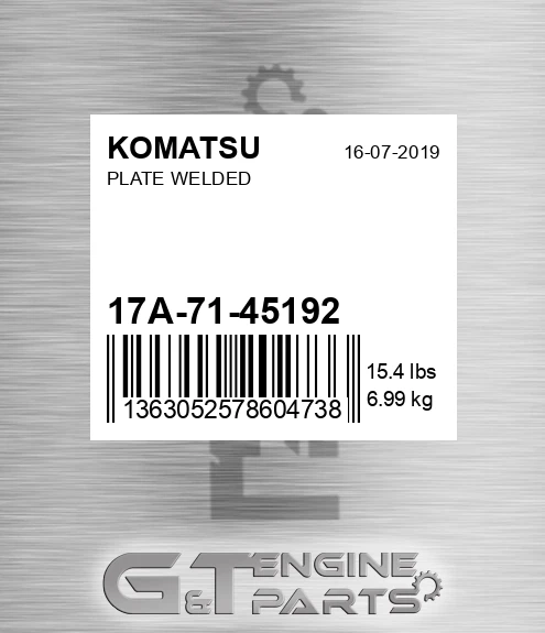 17A-71-45192 Plate Welded for KOMATSU