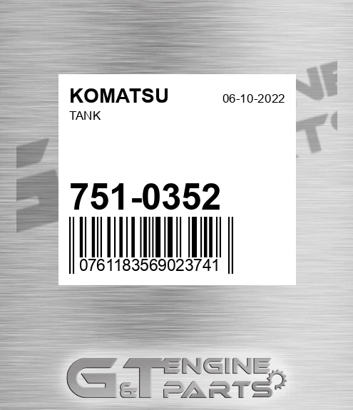 751-0352 Tank for KOMATSU