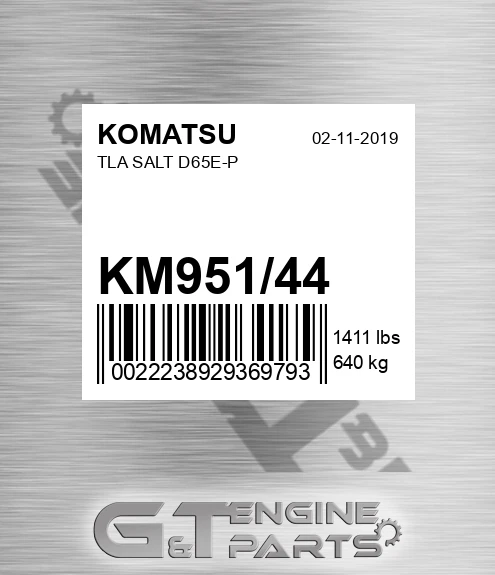 KM951/44 Tla Salt D65e-p for KOMATSU
