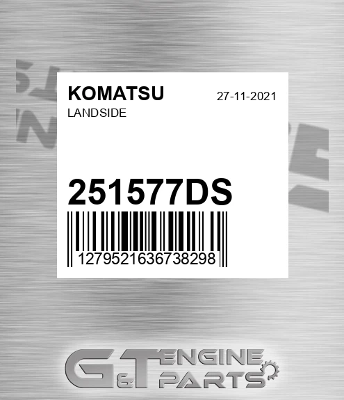 251577DS Landside for KOMATSU