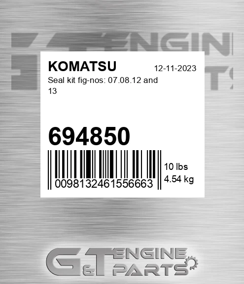 694850 KOMATSU Seal Kit Fig-nos: 07.08.12 And 13