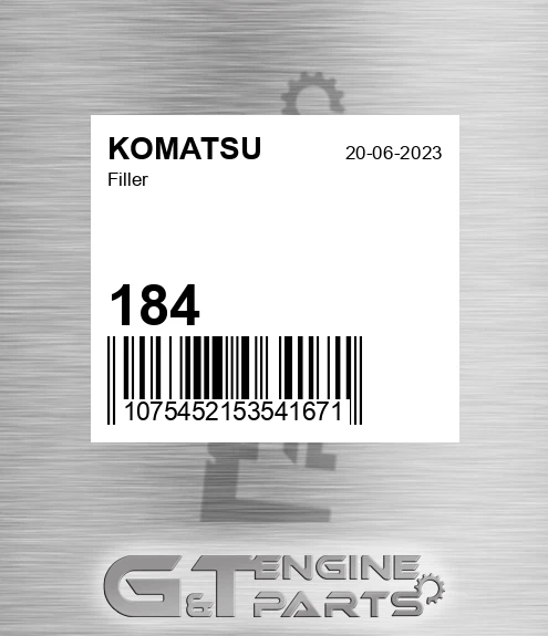 184 Filler for KOMATSU