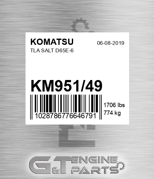 KM951/49 Tla Salt D65e-6 for KOMATSU