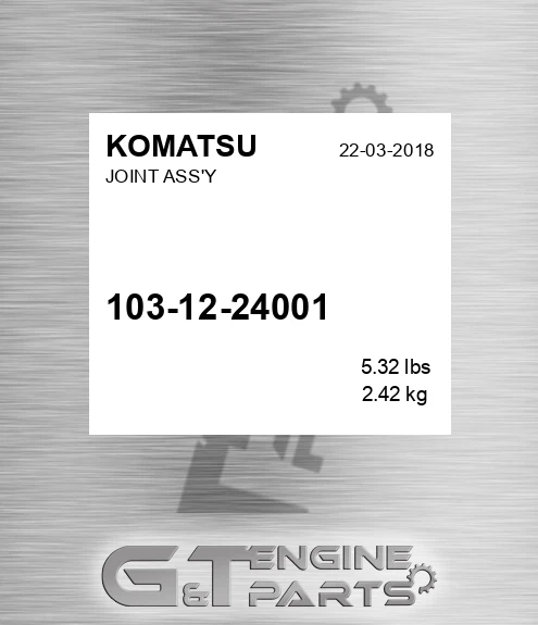 103-12-24001 Joint Ass'y for KOMATSU
