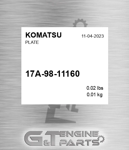 17A-98-11160 Plate for KOMATSU