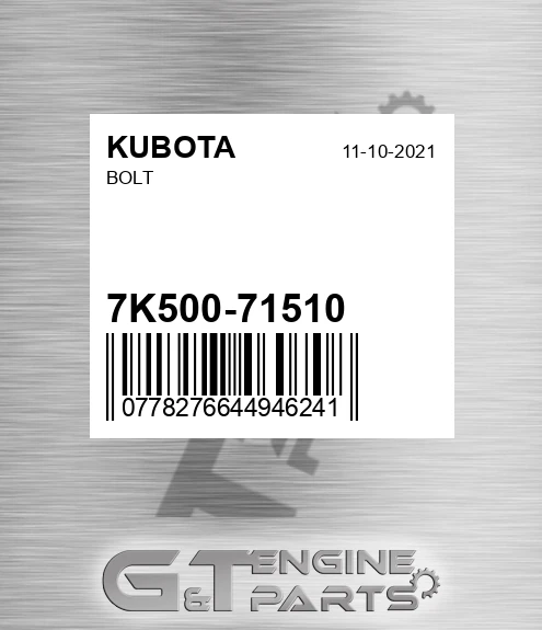 7K500-71510 Bolt for KUBOTA