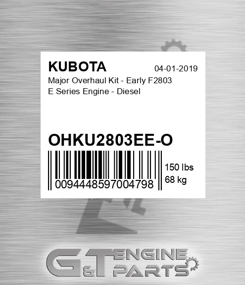 OHKU2803EE-O Major Overhaul Kit - Early F2803 E Series Engine - Diesel for KUBOTA