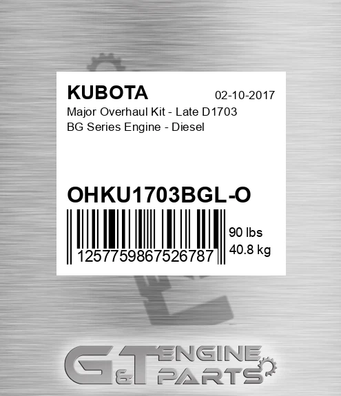 OHKU1703BGL-O Major Overhaul Kit - Late D1703 Bg Series Engine - Diesel for KUBOTA