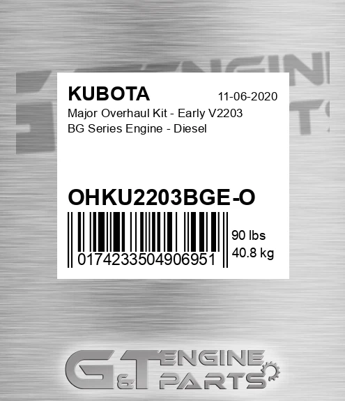 OHKU2203BGE-O Major Overhaul Kit - Early V2203 Bg Series Engine - Diesel for KUBOTA