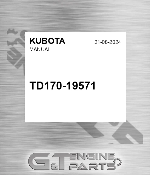 TD170-19571 Manual for KUBOTA